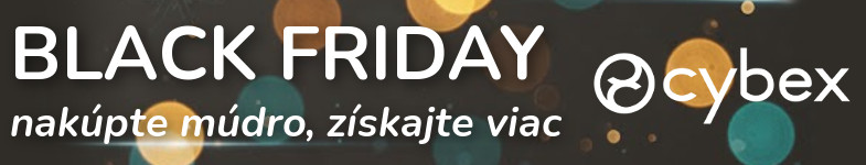 CYBEX BLACK FRIDAY – Nakúpte múdro, získajte viac! 